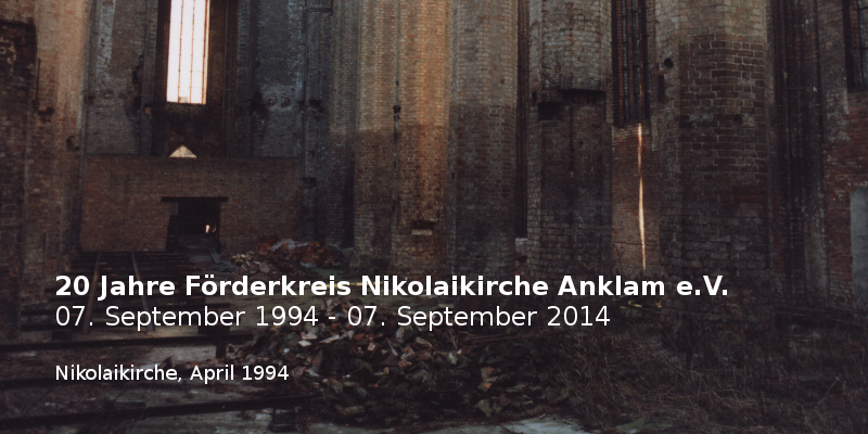 20 Jahre Förderkreis Nikolaikirche Anklam e.V. (Nikolaikirche, April 1994)